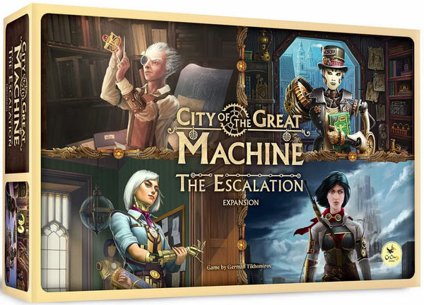 City of the Great Machine: The Escalation